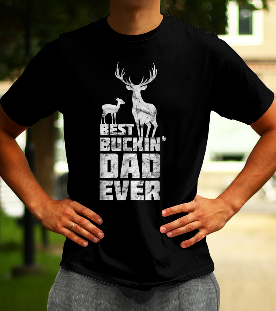 Best Buckin' Dad Ever Deer Stag And Fawn T-Shirt