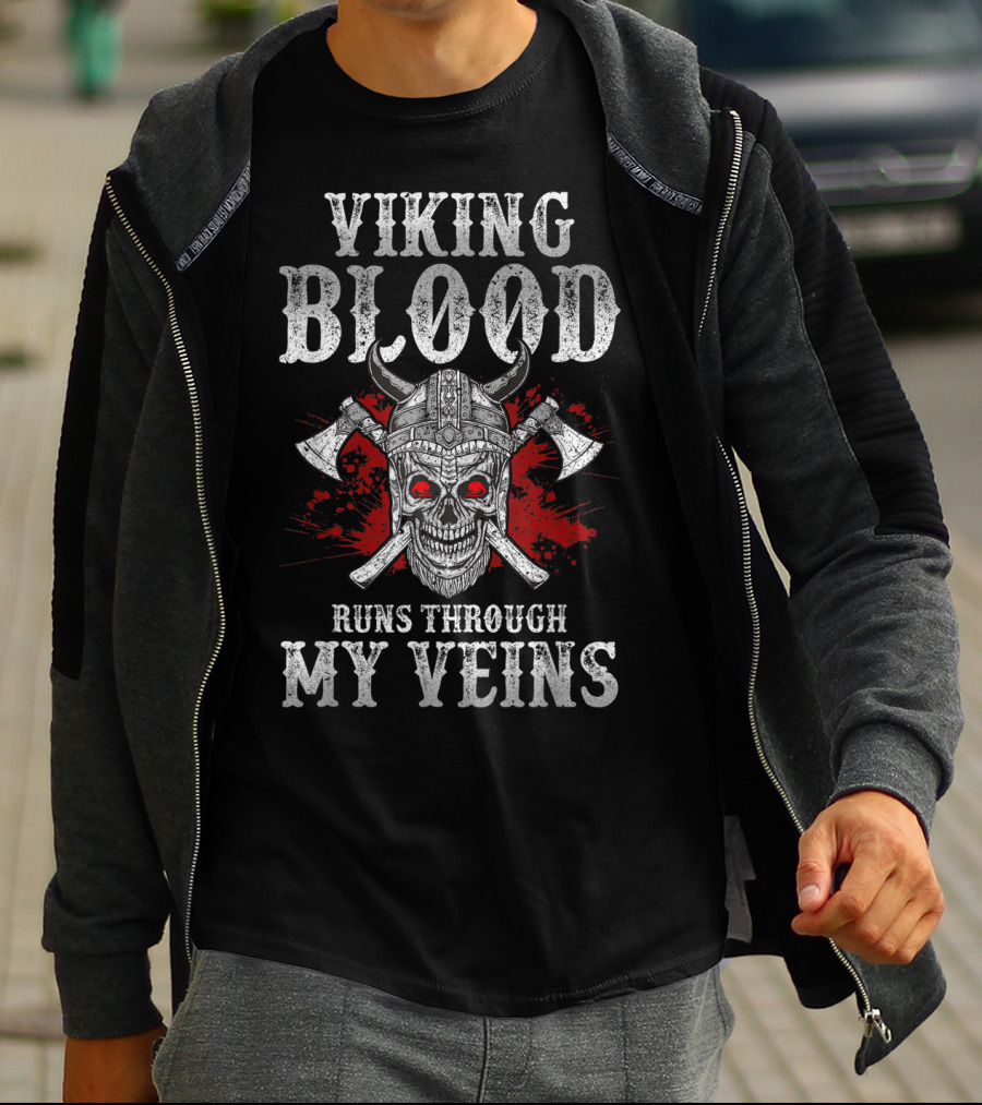 Viking Blood Runs Through My Veins Skull With Axes Viking Helmet T-Shirt