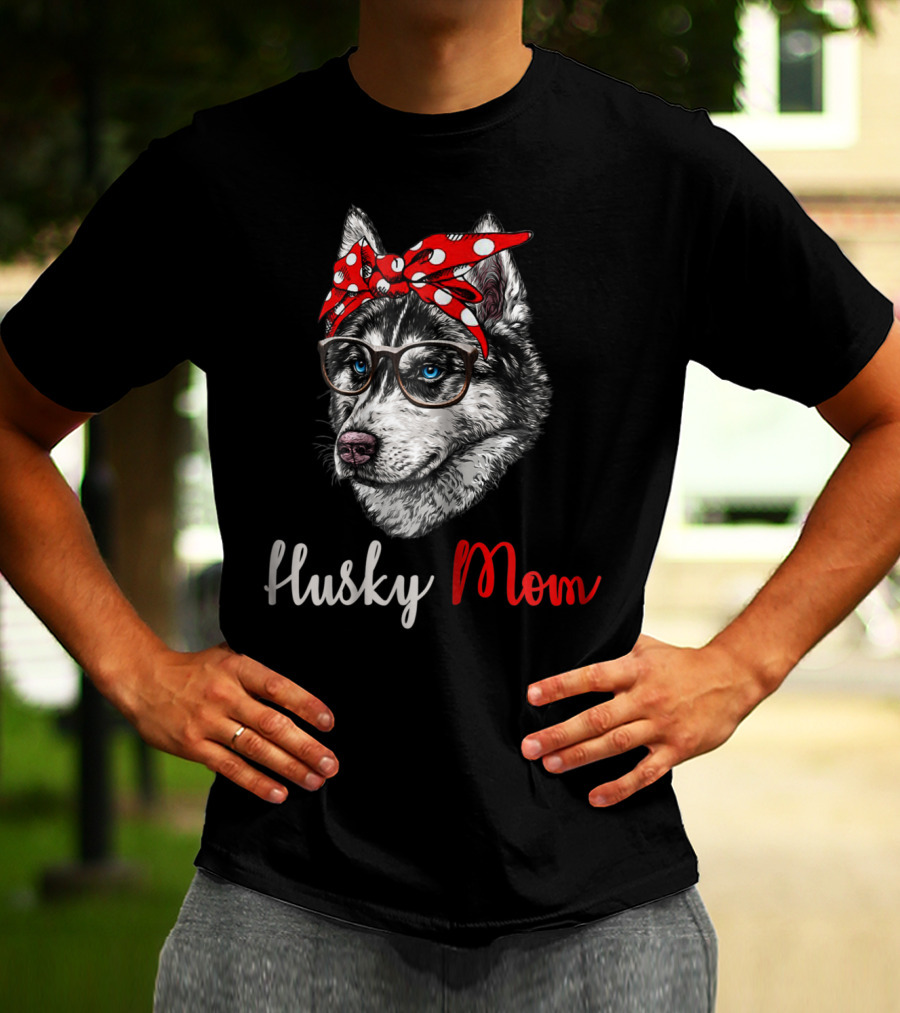 Husky Mom Funny Bandana Glasses Dog T-Shirt