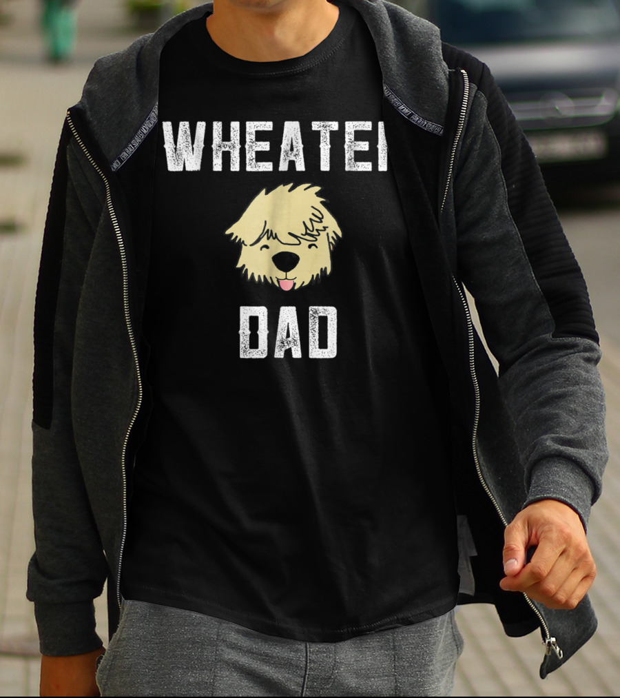 Wheaten Dad Soft Coated Wheaten Terrier Fathers T-Shirt