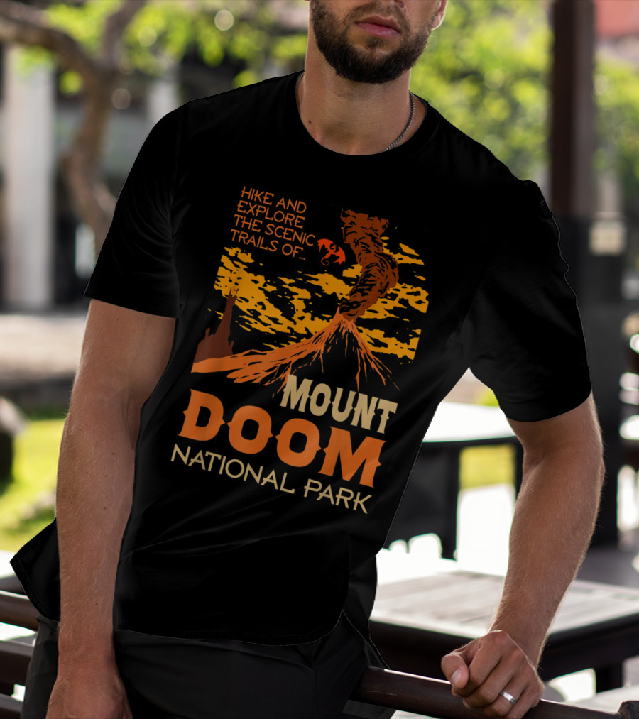 Hike And Explore The Scenic Trails Of Mount Doom National Park T-Shirt