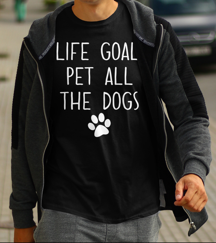 Life Goal Pet All The Dogs Paw Print Pet Lover T-Shirt