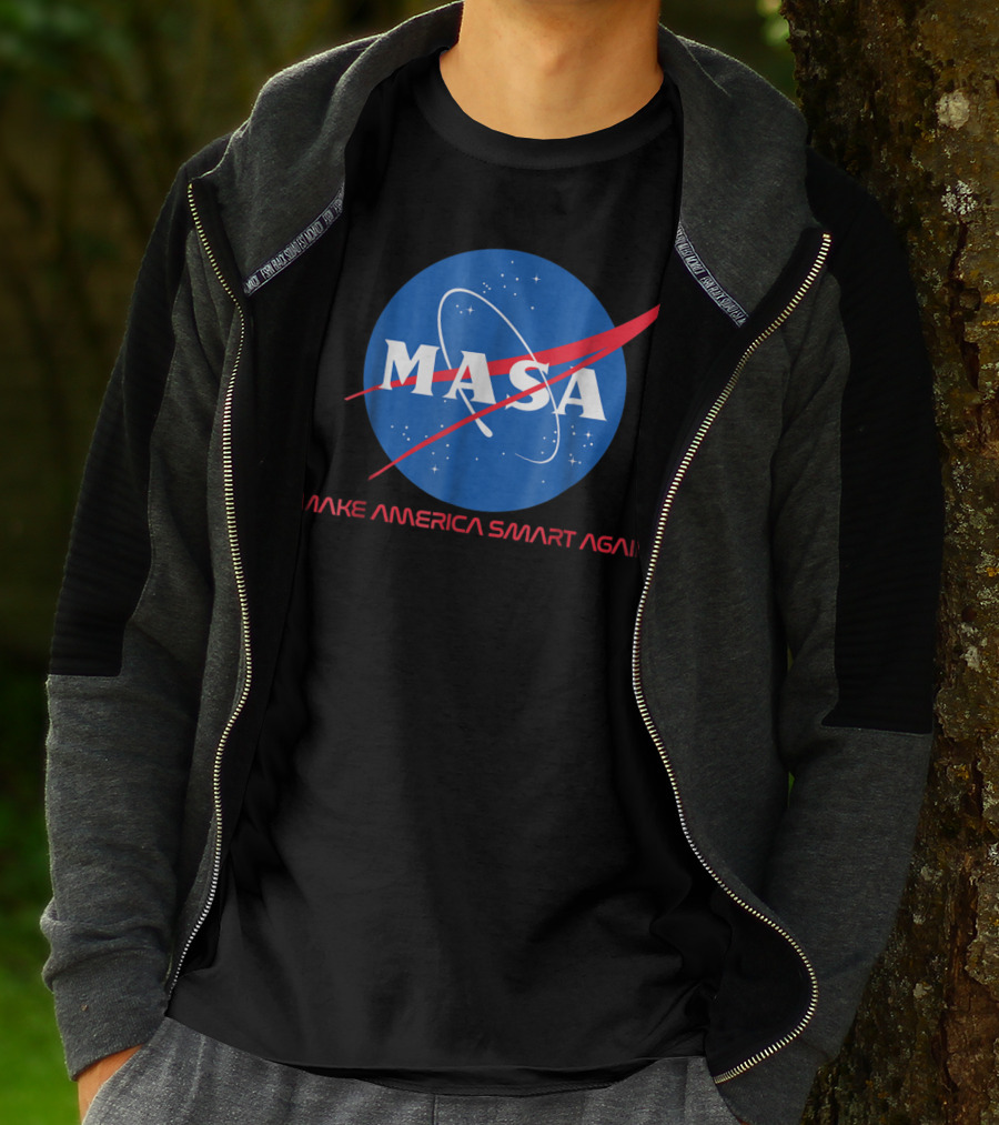 MASA Make America Smart Again NASA T-Shirt