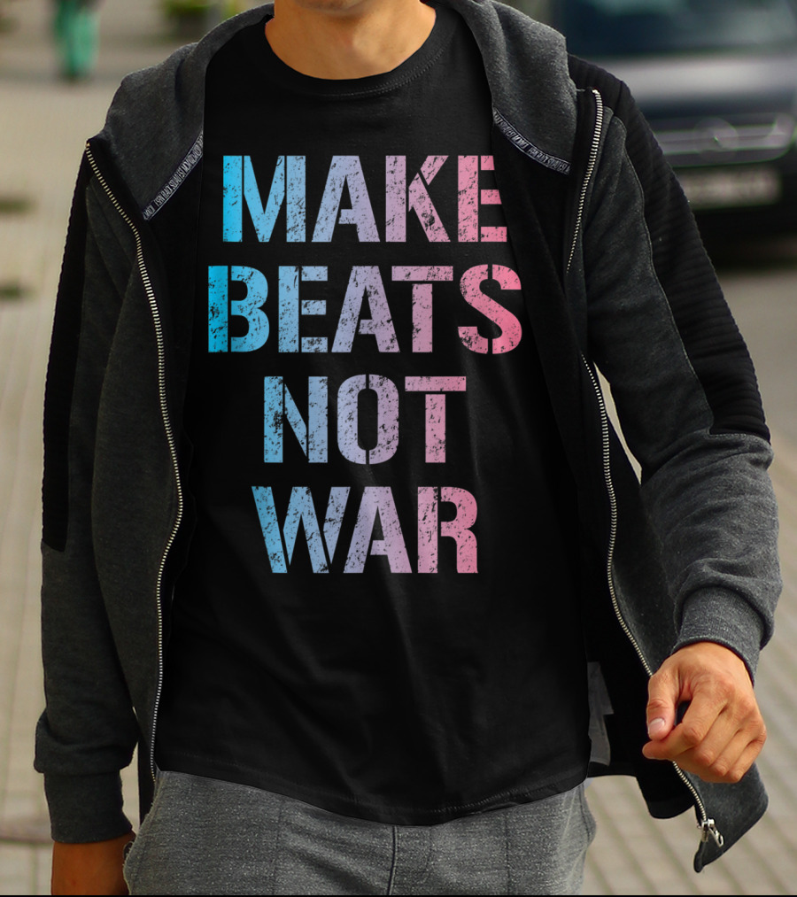 Make Beats Not War Trippy EDM Rave Colorful Festival Text T-Shirt