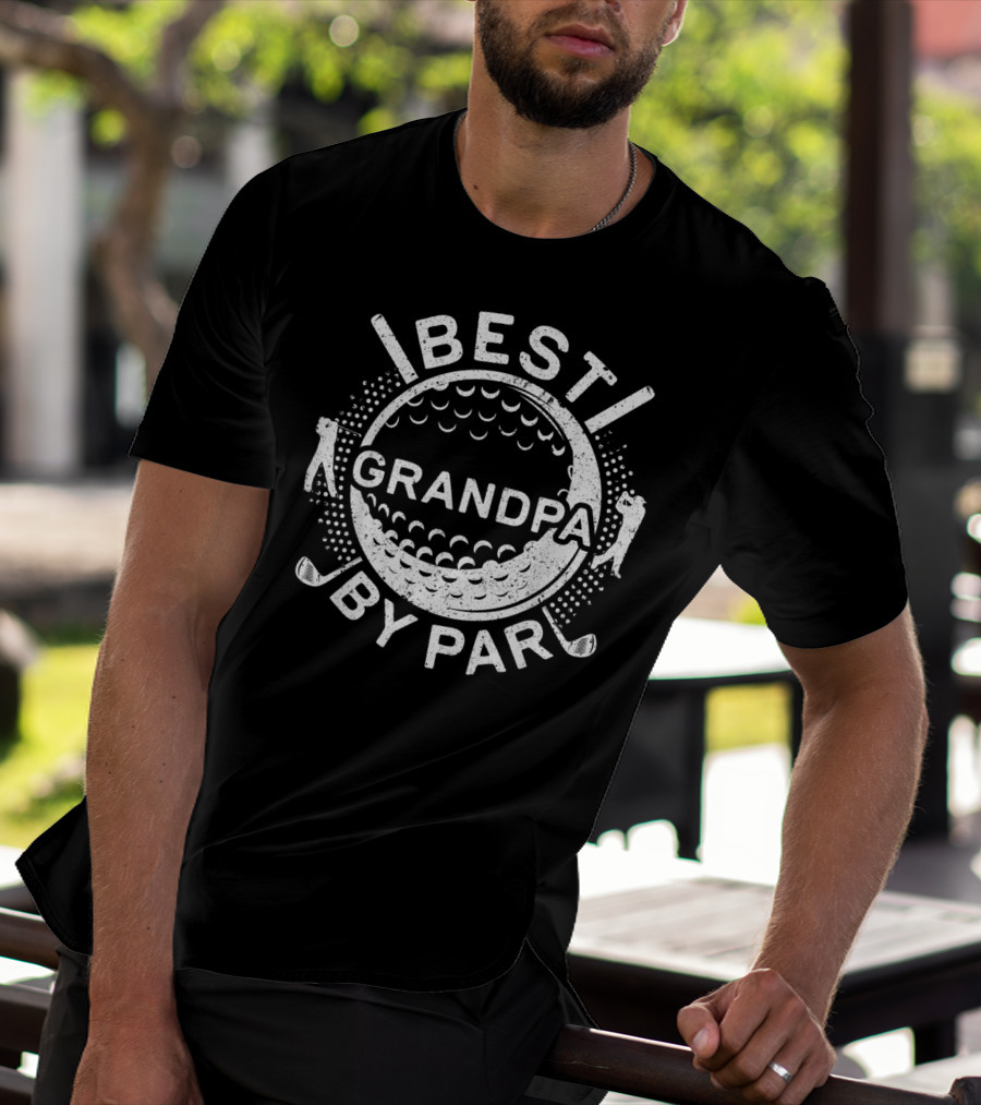 Best Grandpa By Par Golf Lover Father T-Shirt