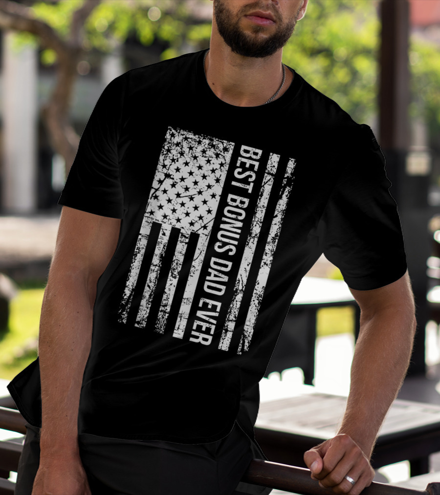 Best Bonus Dad Ever American Flag Mens Step Dad T-Shirt
