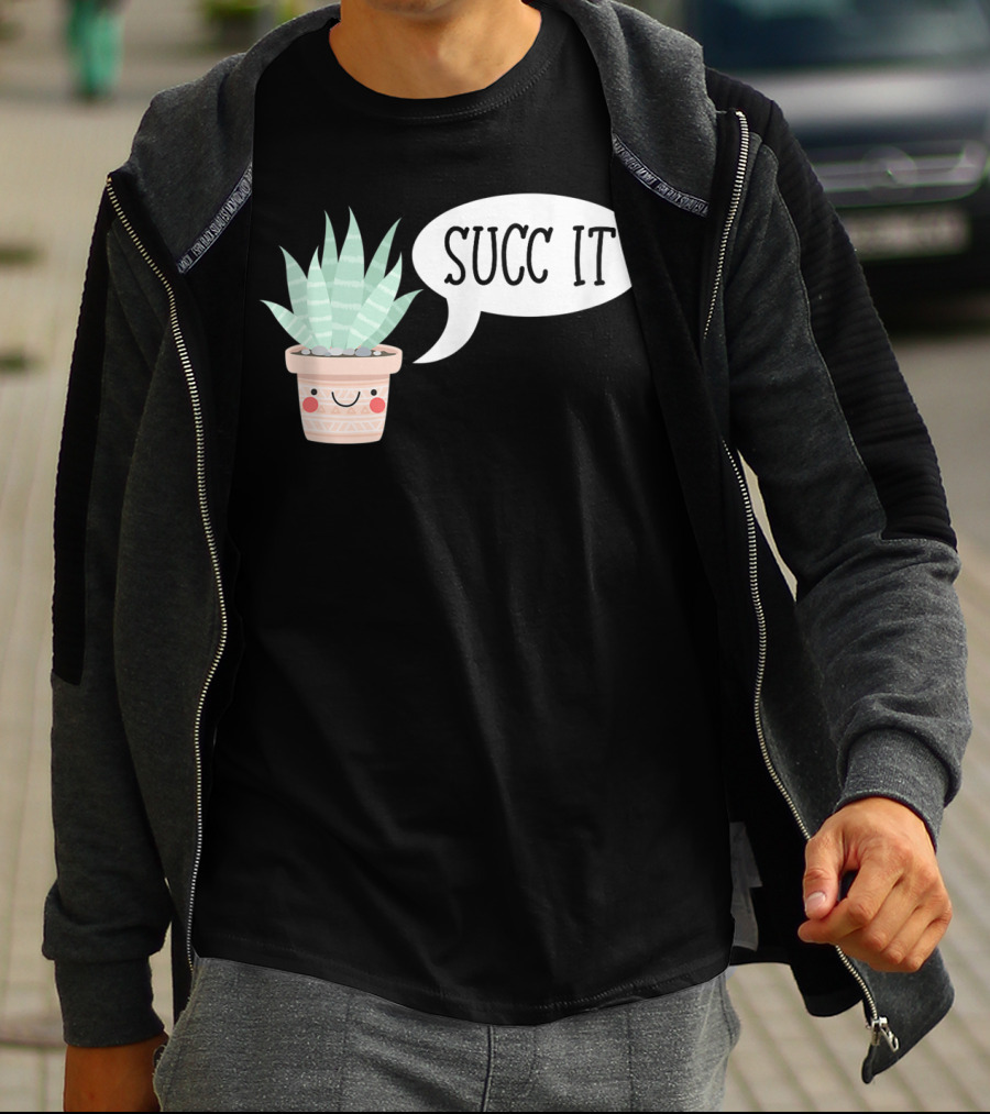 Succ It Cute Kawaii Succulent Plant Pot With Indoor Charm T-Shirt