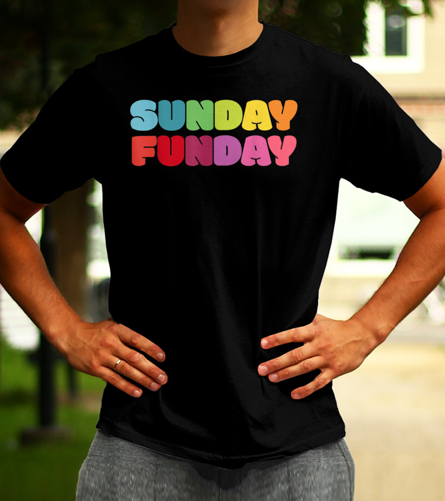 Sunday Funday Colorful Rainbow T-Shirt