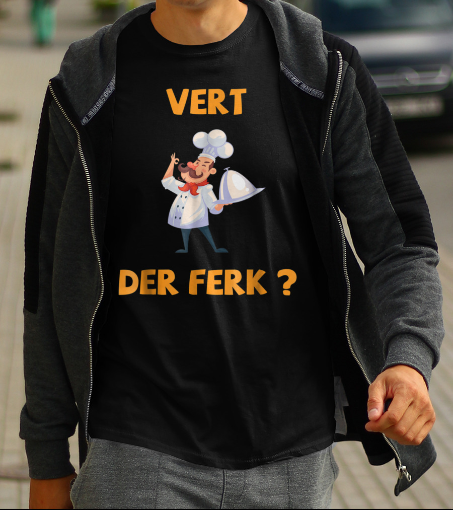 Vert Der Ferk Chef Cartoon Character With Serving Tray T-Shirt