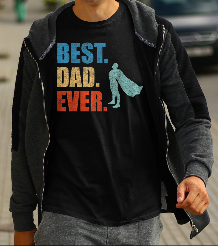 Best Dad Ever Superhero Vintage Father's Fun T-Shirt