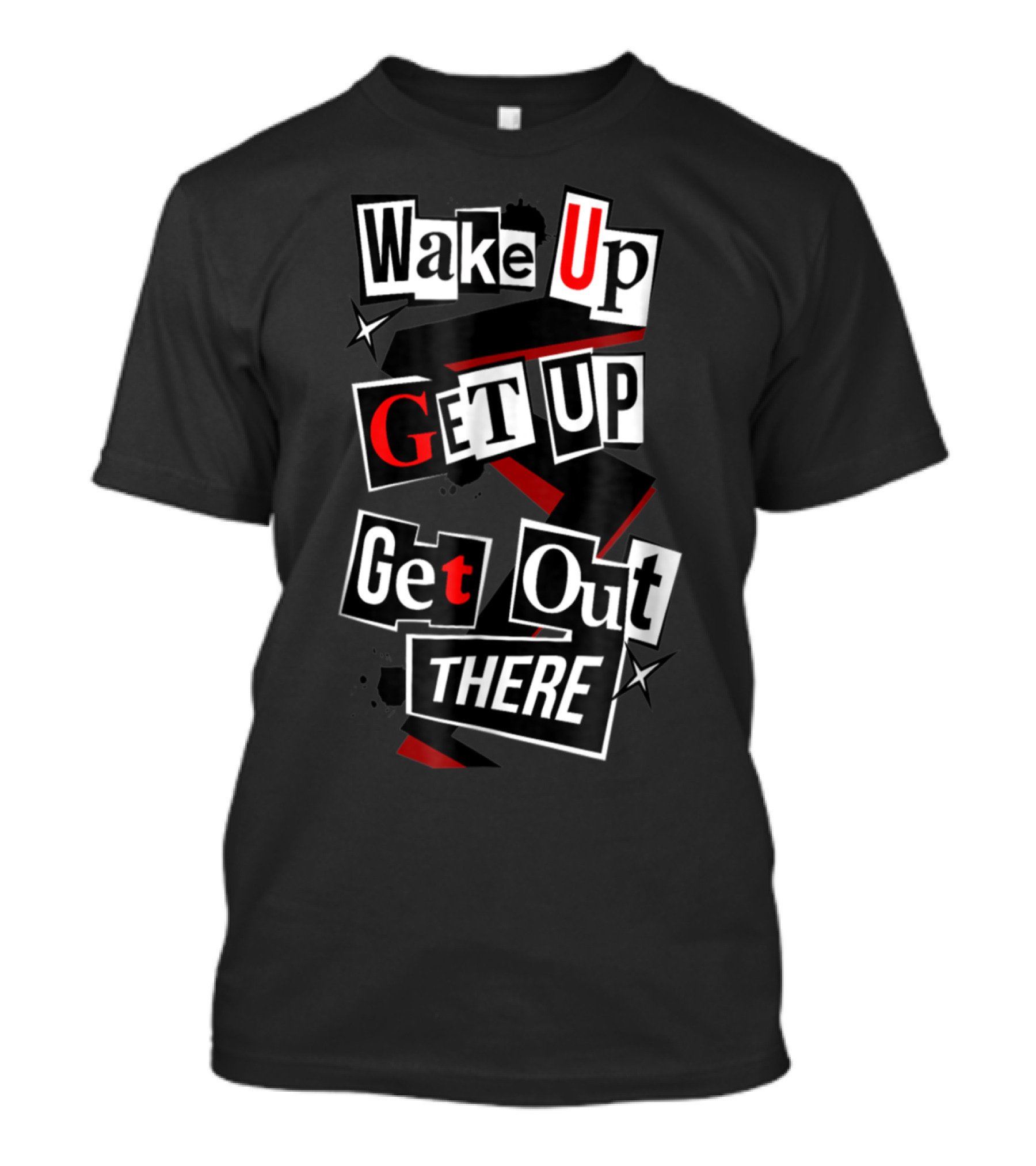 Wake Up Get Up Get Out There Persona 5 Phantom Thieves Aesthetic T-Shirt