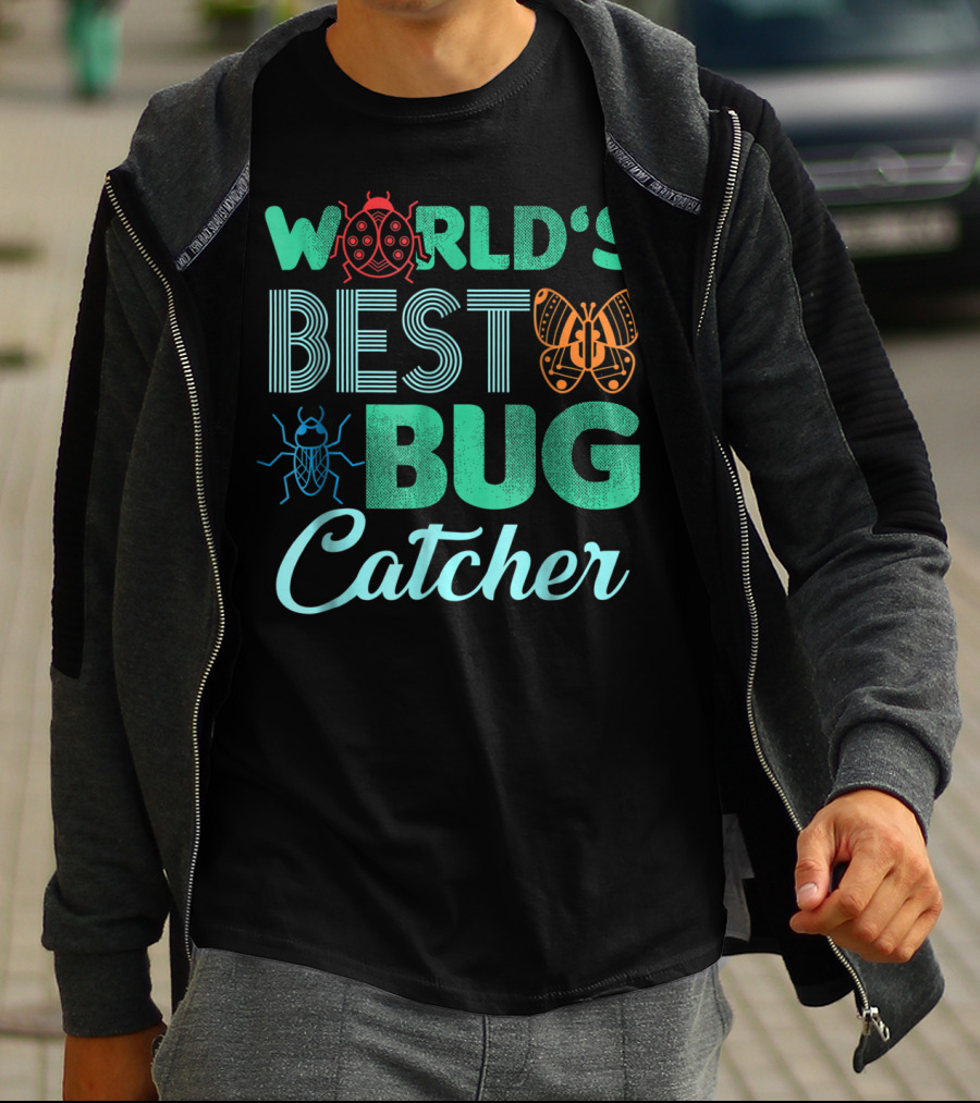 World's Best Bug Catcher Hunter Featuring Butterfly And Ladybug T-Shirt