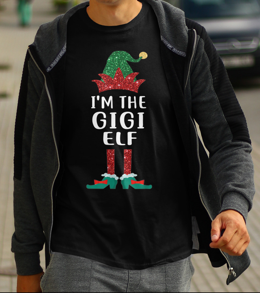I'm The Gigi Elf Winter Glitter Hat And Shoes T-Shirt