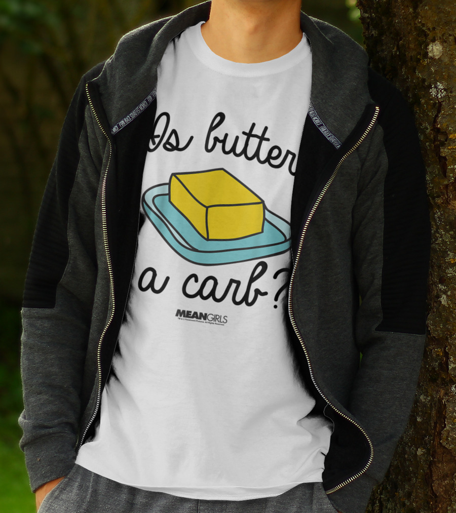 Mean Girls Is Butter A Carb Yellow Butter On Blue Plate T-Shirt