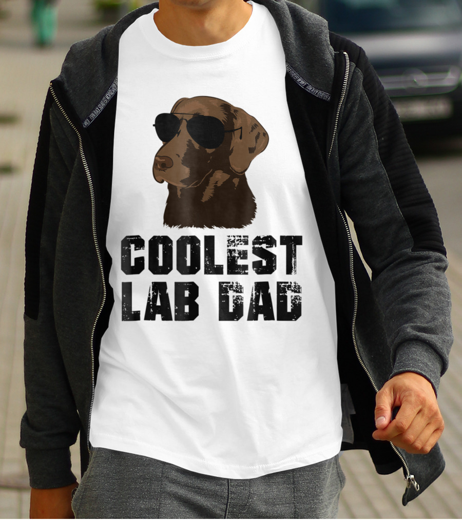 Coolest Lab Dad Funny Chocolate Labra Wearing Sunglasses T-Shirt