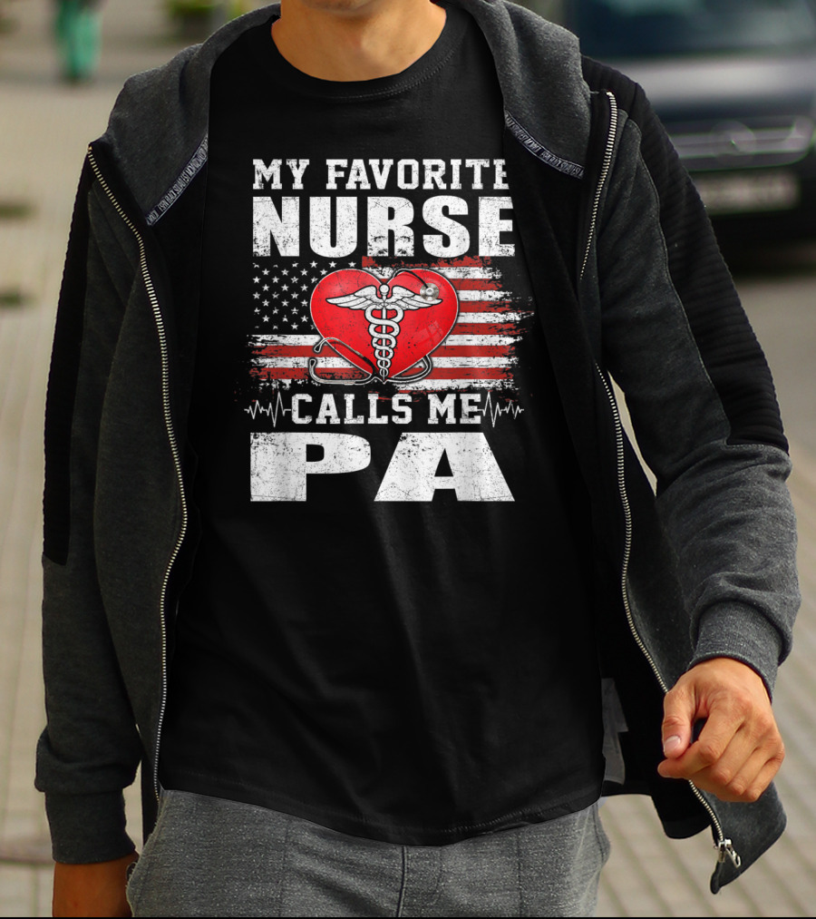 My Favorite Nurse Calls Me Pa American Flag Heart Caduceus T-Shirt