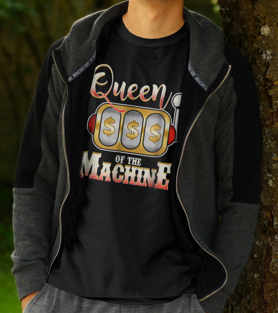Queen Of The Slot Machine Funny Casino Gambling T-Shirt