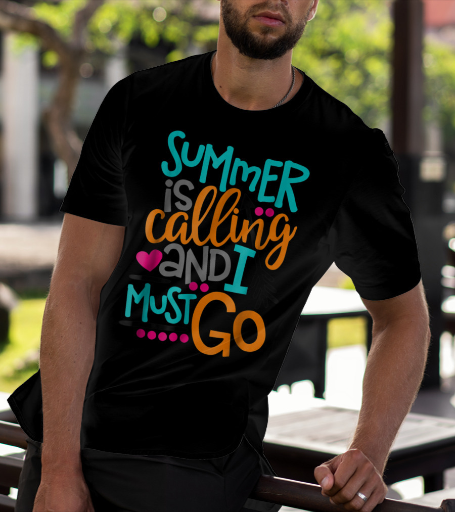 Summer Is Calling And I Must Go Heart Arrow T-Shirt