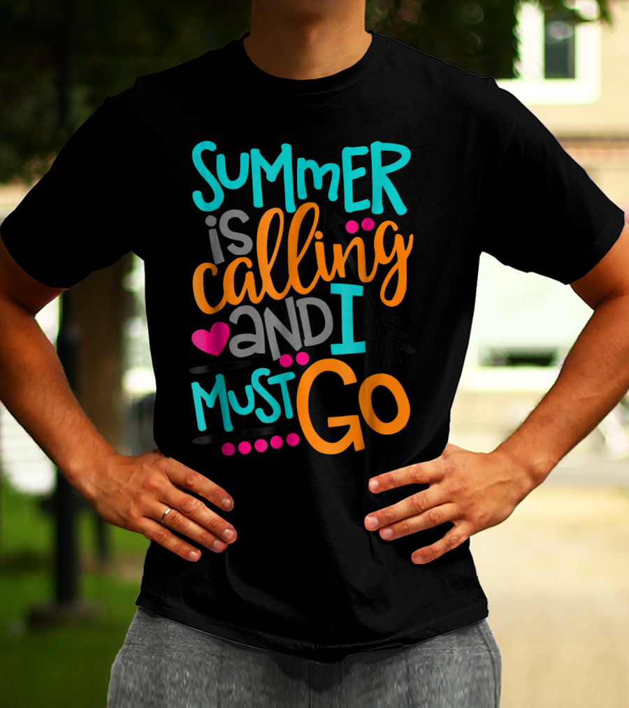 Summer Is Calling And I Must Go Heart Arrow T-Shirt