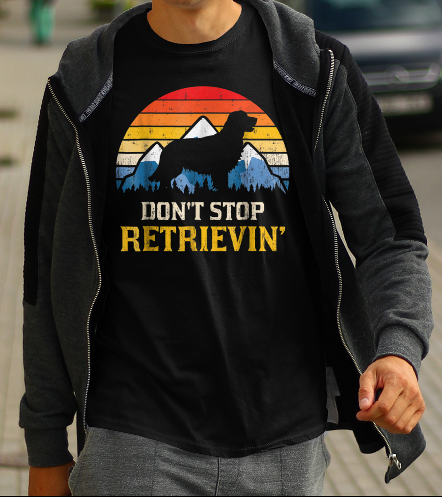 Vintage Don't Stop Retrievin' Golden Retriever Mountain T-Shirt