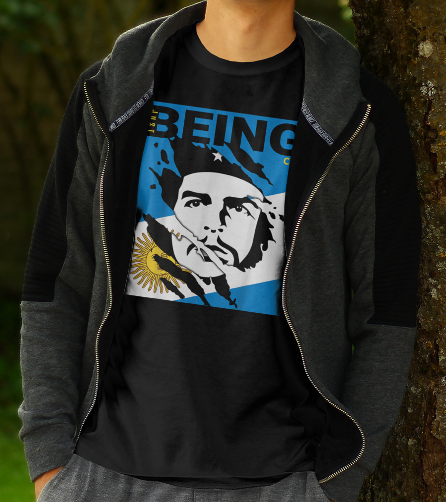 Just Being Che Guevara Argentina Flag Being Che T-Shirt