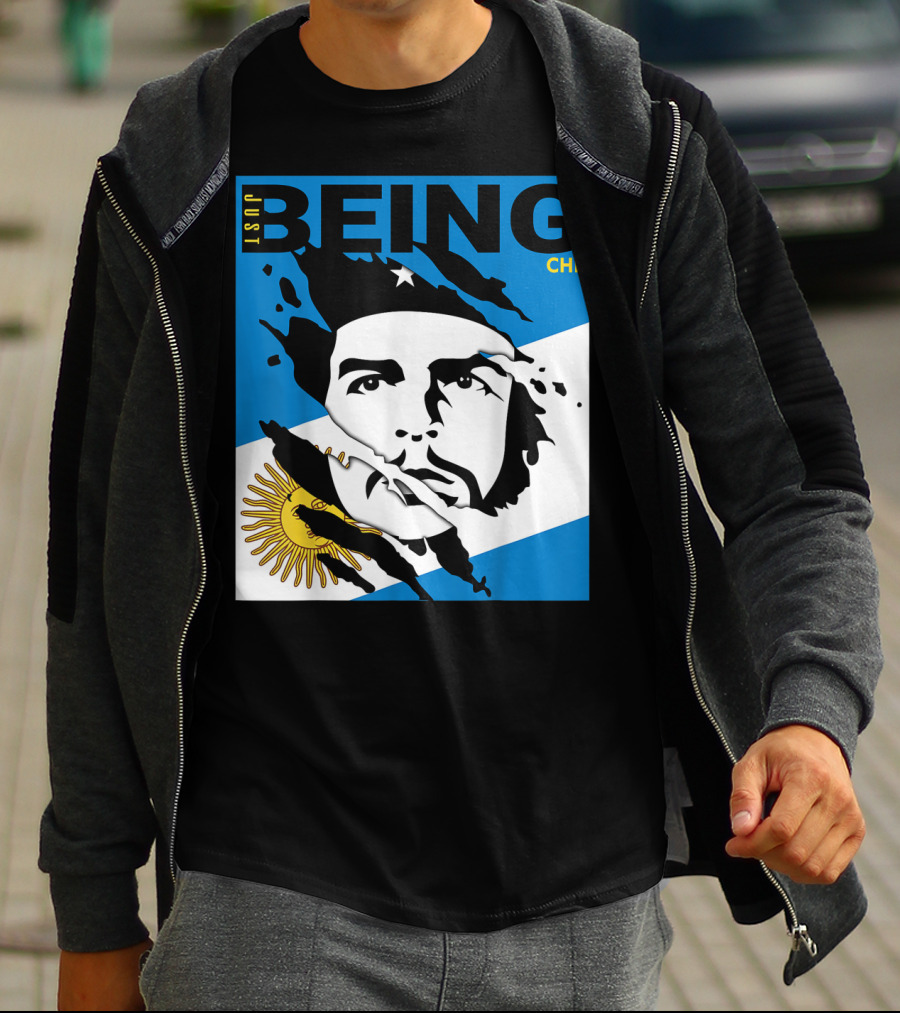 Just Being Che Guevara Argentina Flag Being Che T-Shirt