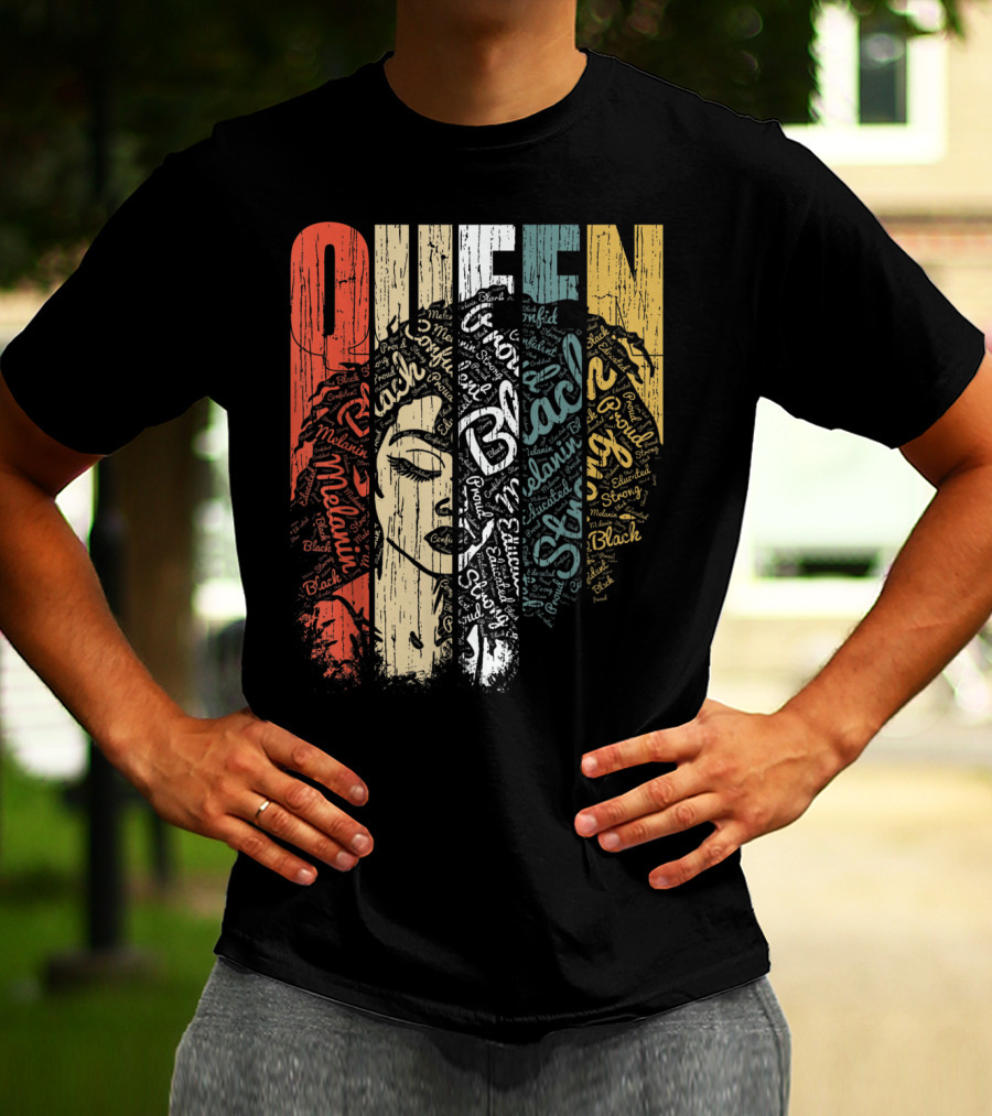 Queen Melanin Black Strong Empowered African American Woman T-Shirt
