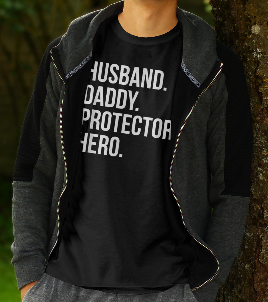 Husband Daddy Protector Hero Fathers T-Shirt