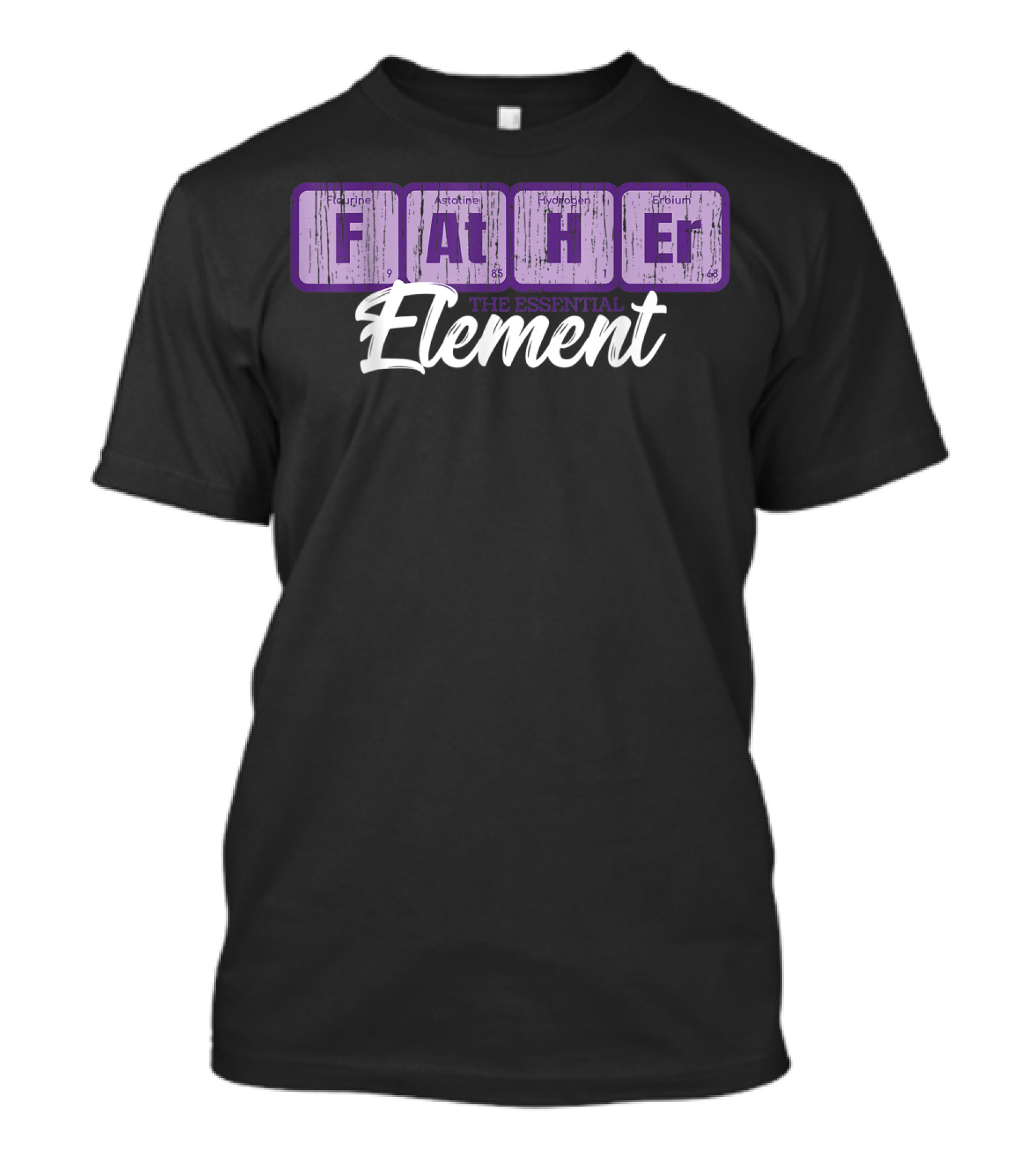 Mens Science The Essential Father Element Periodic T-Shirt