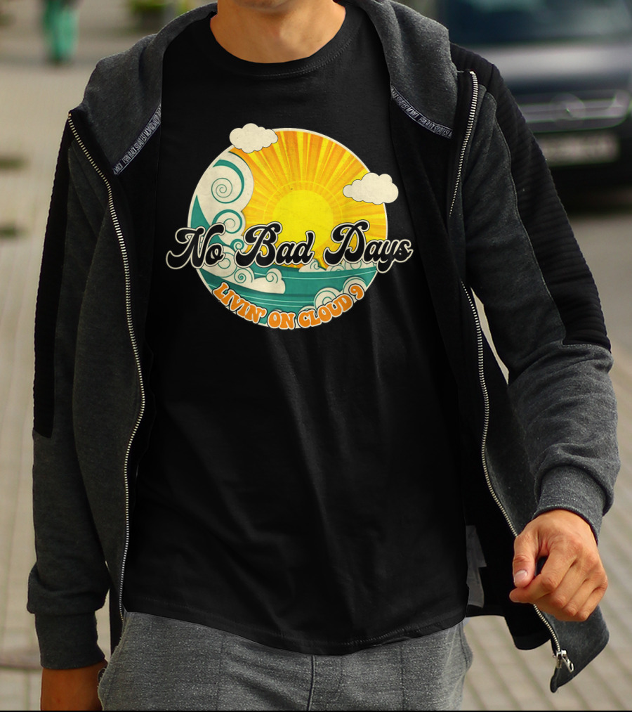 No Bad Days Livin On Cloud 9 Retro Sun And Waves T-Shirt