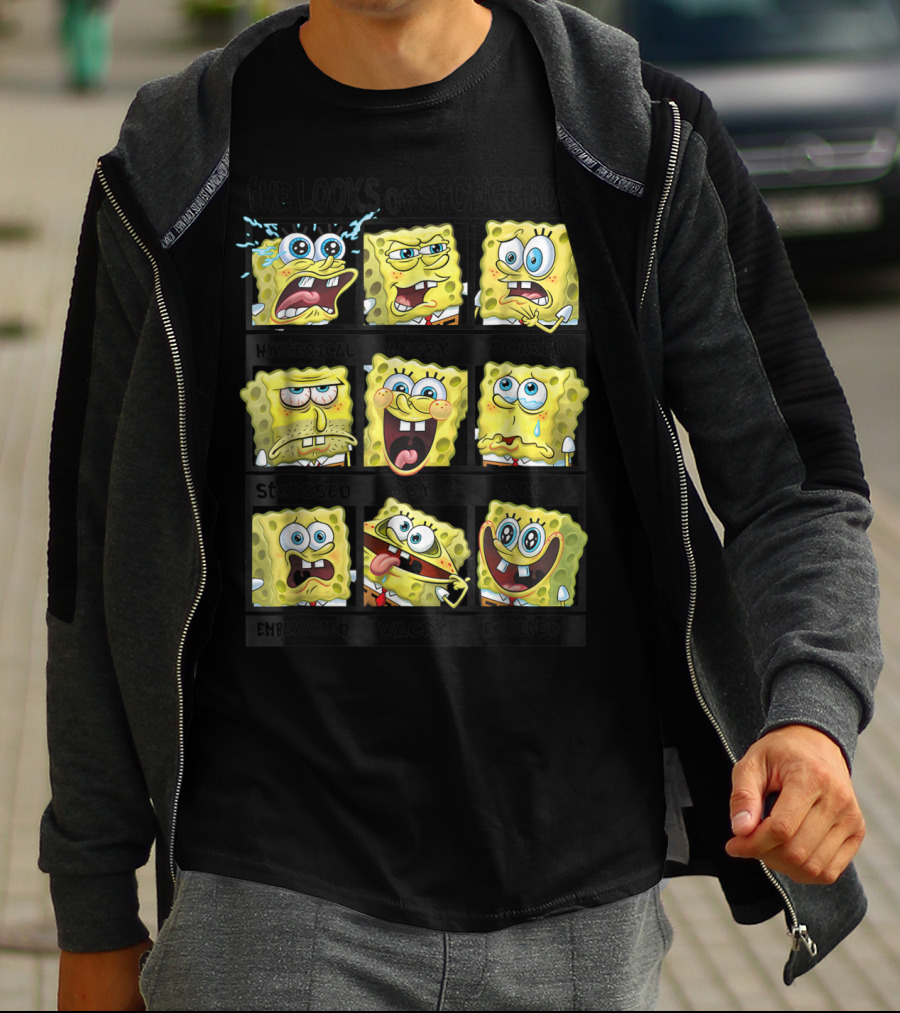 The Looks Of Spongebob Hysterical Angry Scared Stressed Joy Sad Embarrassed Wacky Excited T-Shirt