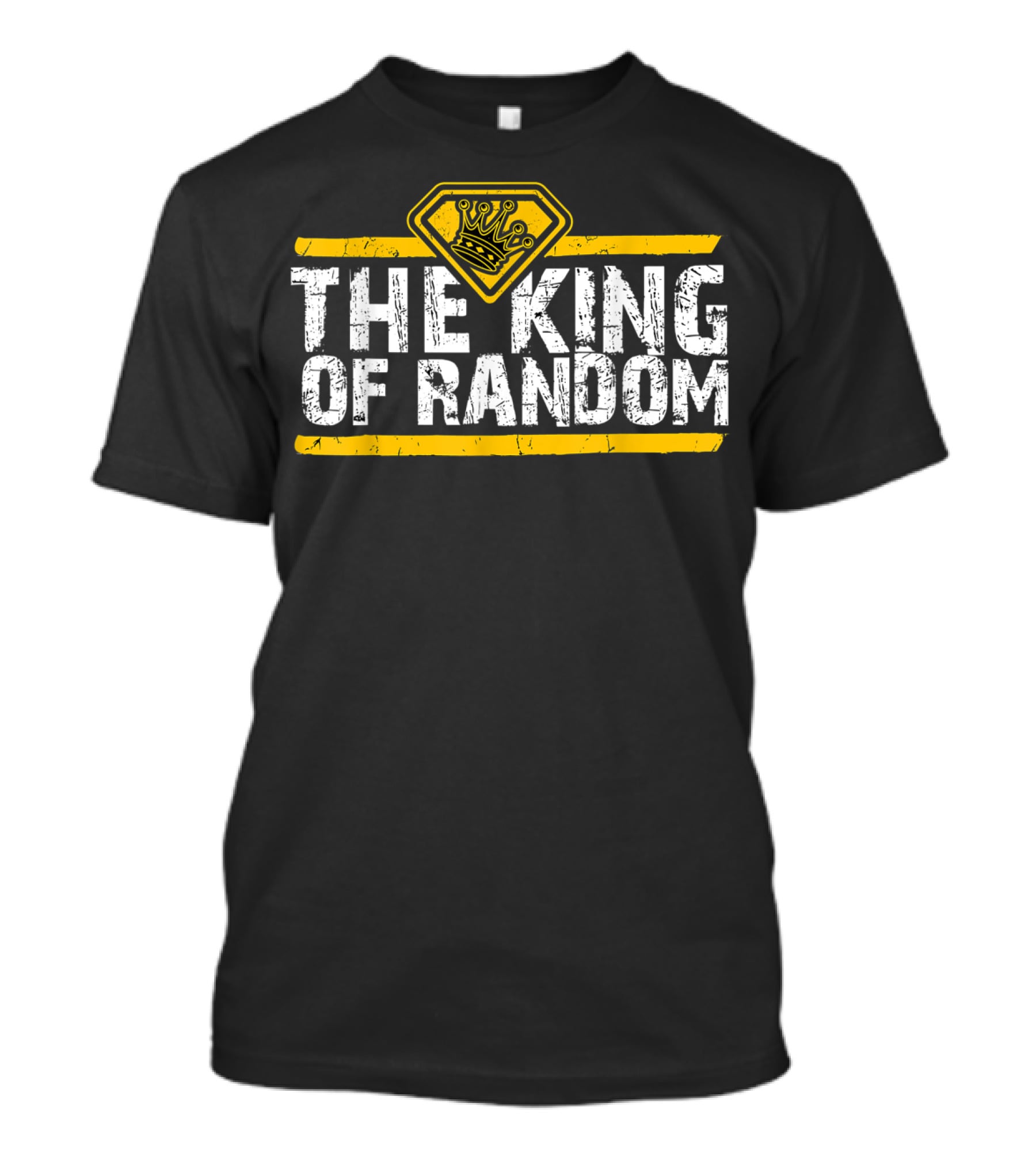 THE KING OF RANDOM CROWN T-Shirt