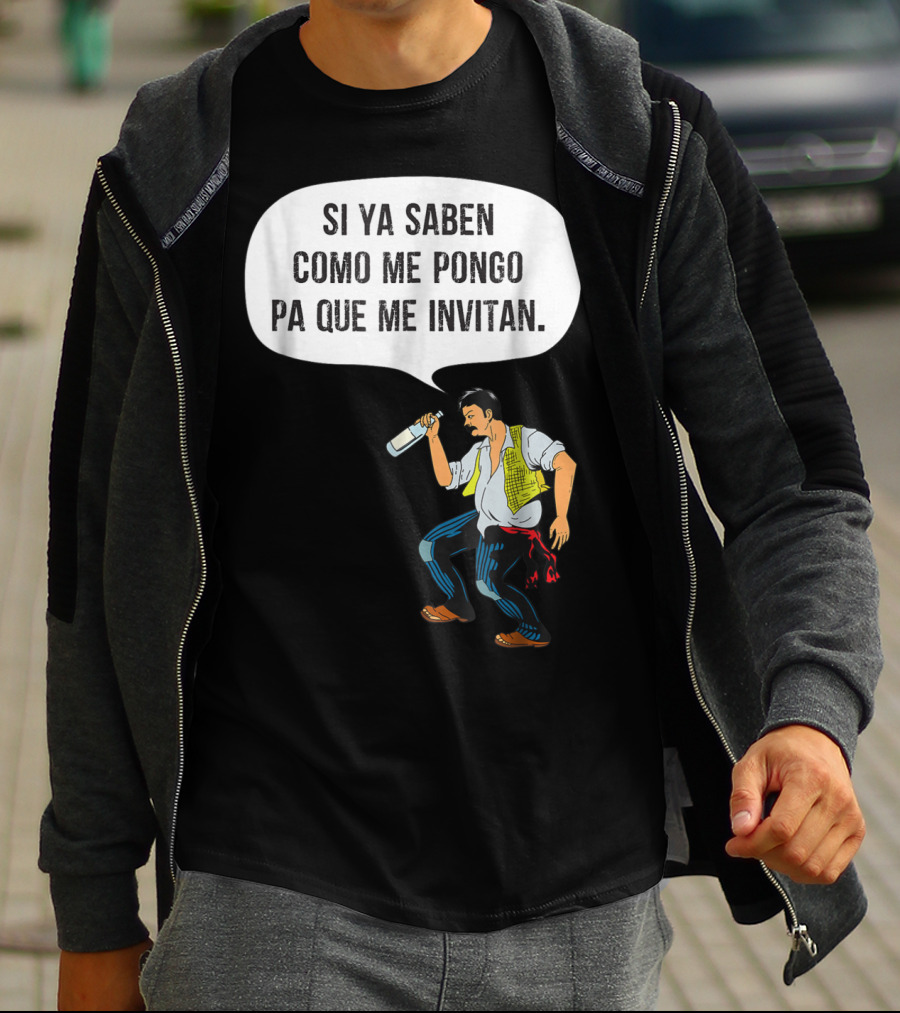 Si Ya Saben Como Me Pongo Pa Que Me Invitan Bottle Man T-Shirt
