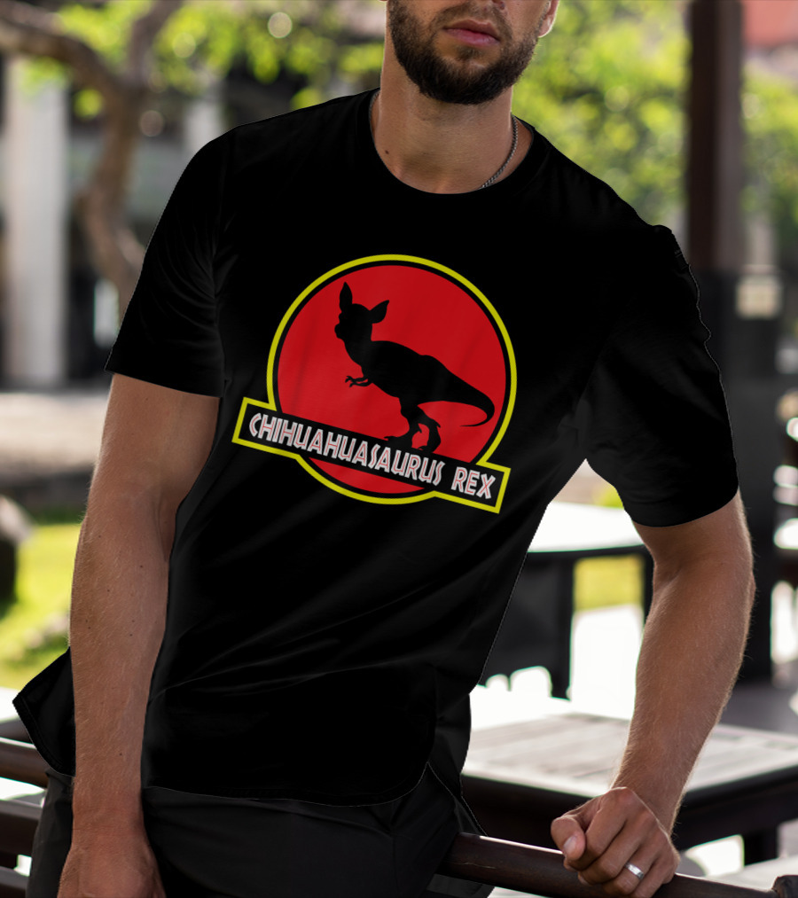 Chihuahuasaurus Rex Funny Chihuahua T-Shirt