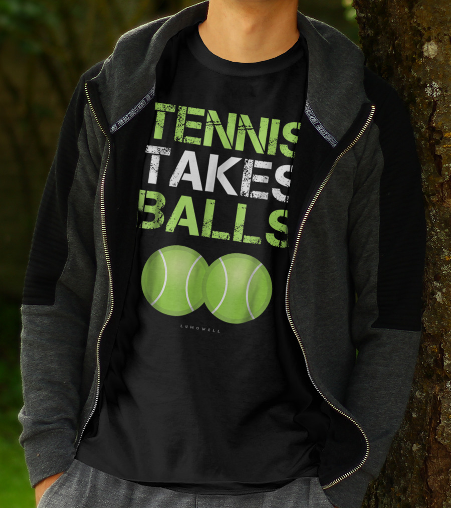 Tennis Takes Balls Tennis Play Funny Tennis T-Shirt