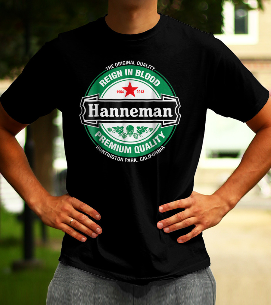 Hanneman Reign In Blood 1964-2013 Huntington Park California T-Shirt