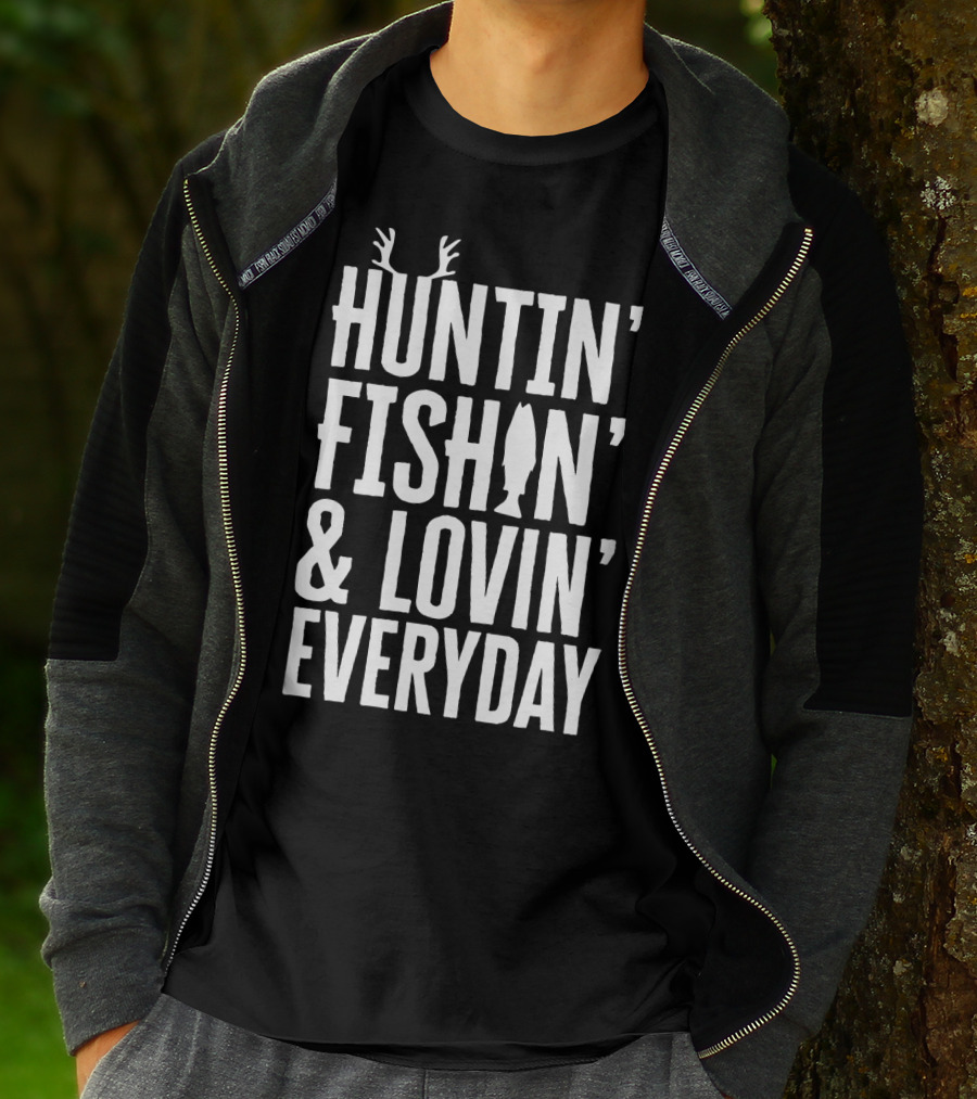 Huntin' Fishin' And Lovin' Everyday Fathers Antlers Fish T-Shirt