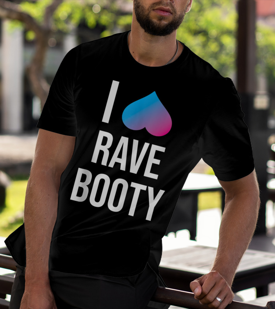 I Heart Rave Booty Funny Trippy EDM Music T-Shirt