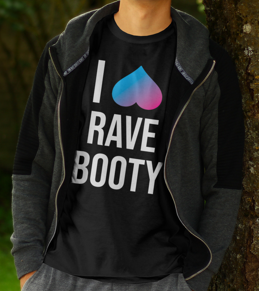 I Heart Rave Booty Funny Trippy EDM Music T-Shirt