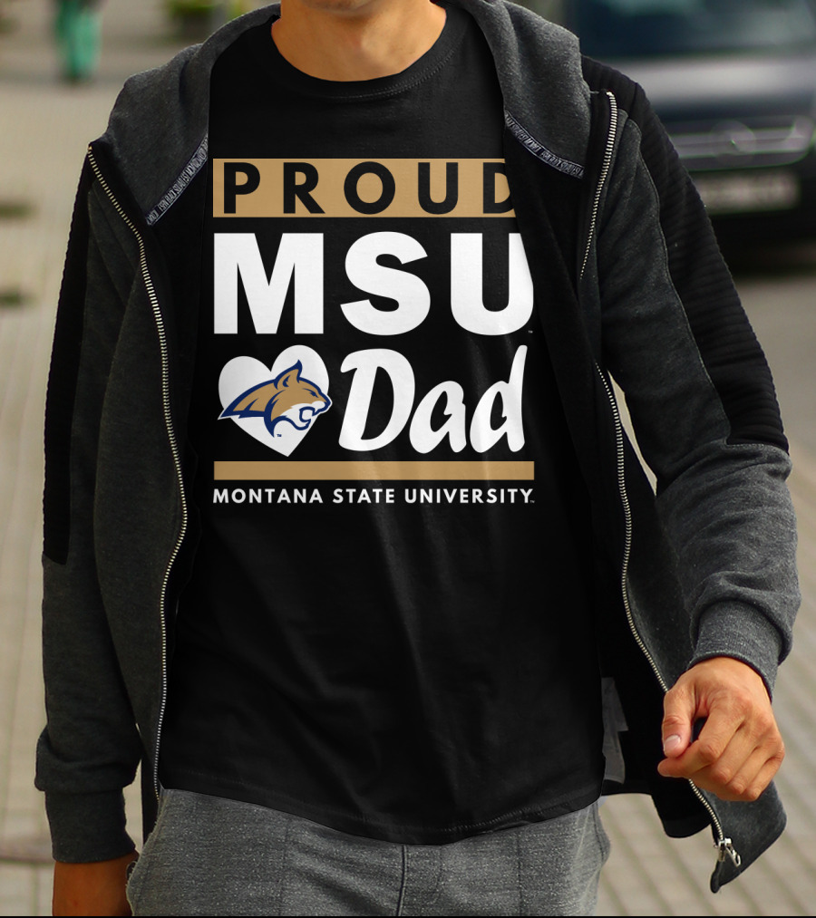 Proud MSU Dad Montana State University Bobcats T-Shirt
