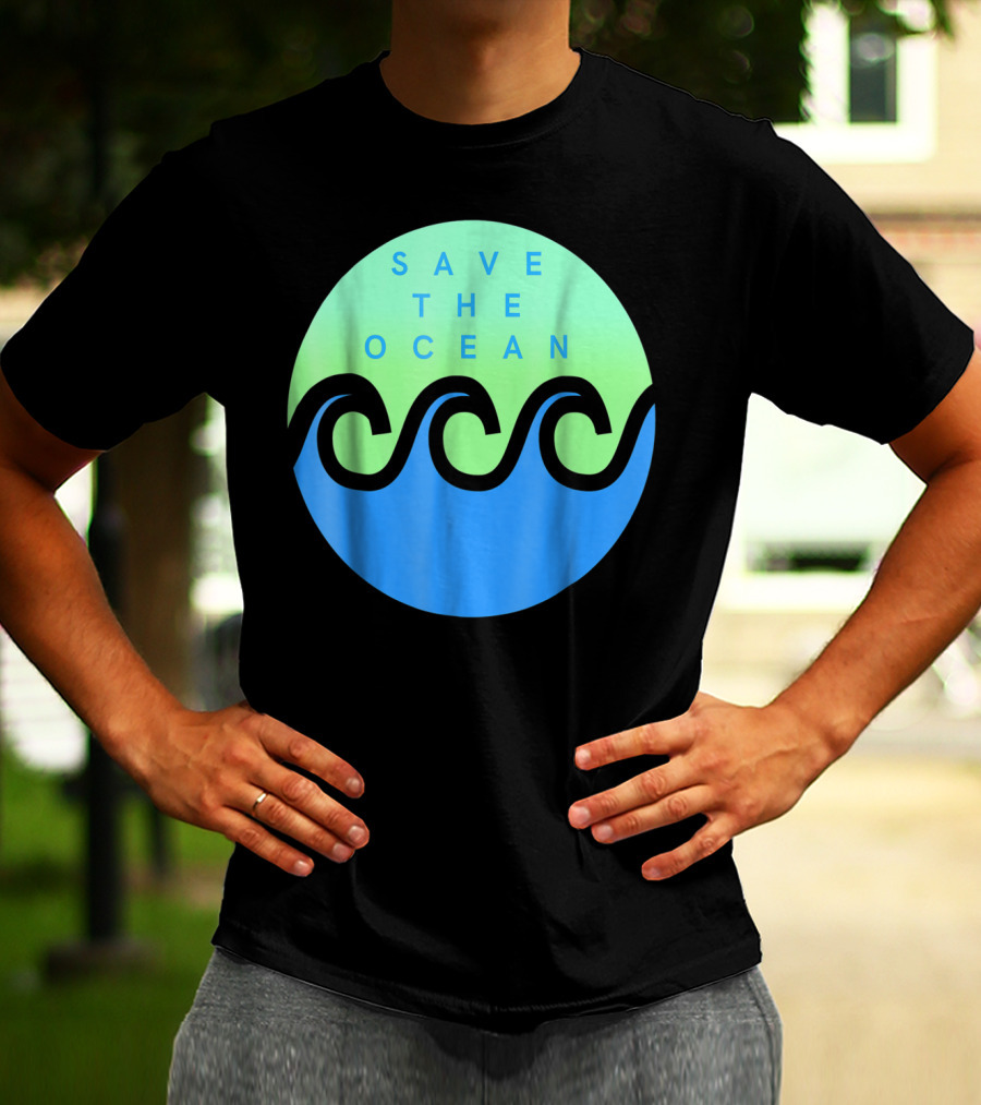 Save The Ocean Stop The Pollution Of Our Seas Waves Circle T-Shirt
