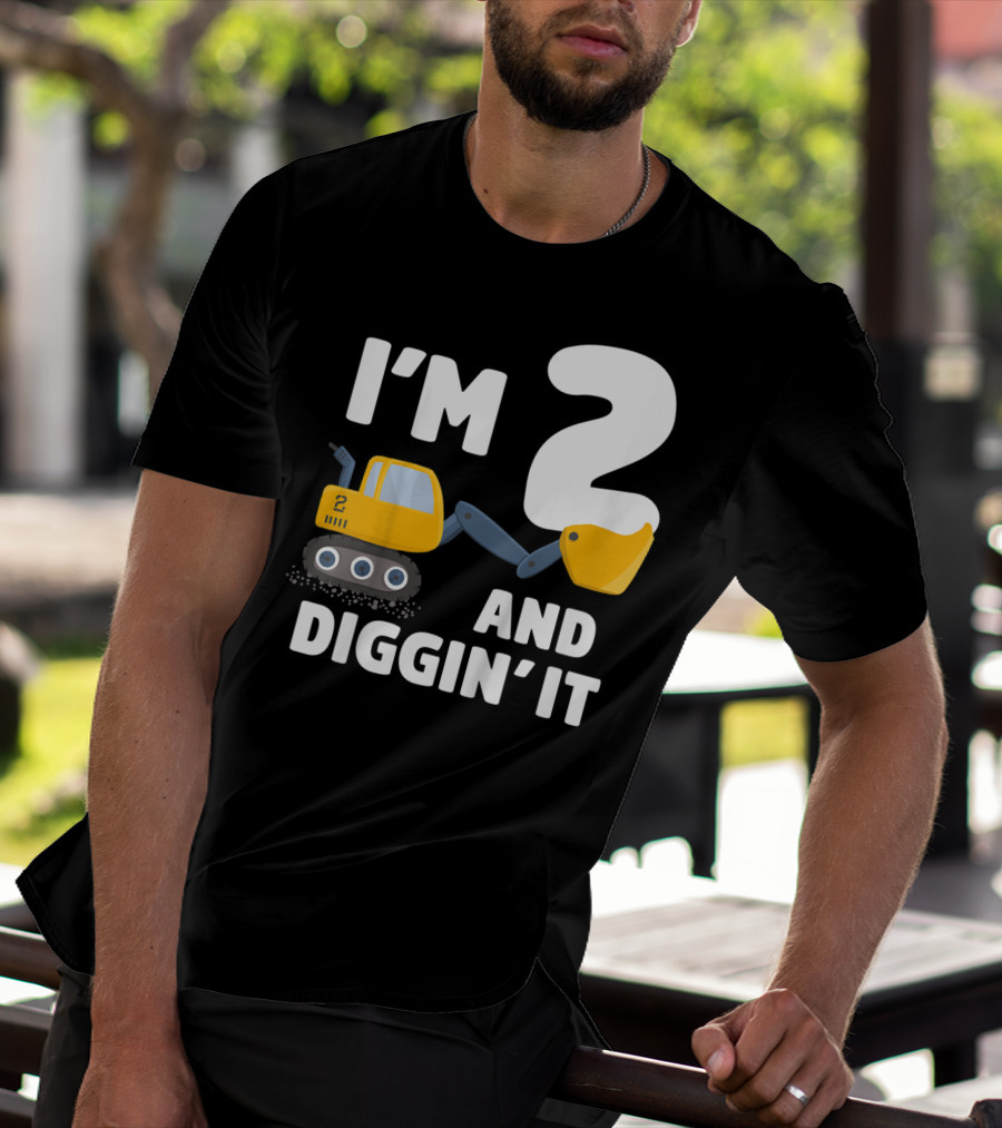 I'm 2 And Diggin' It Kids Construction Truck 2nd Birthday Boy T-Shirt