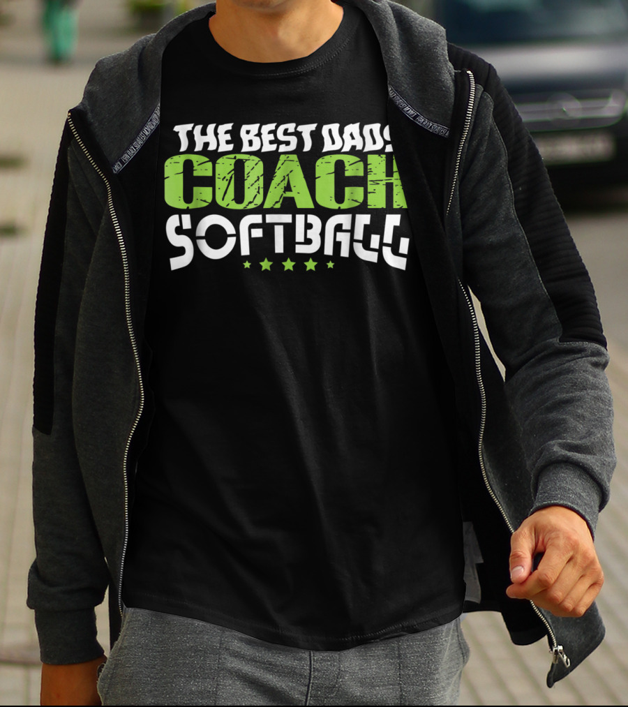 THE BEST DADS COACH SOFTBALL T-Shirt