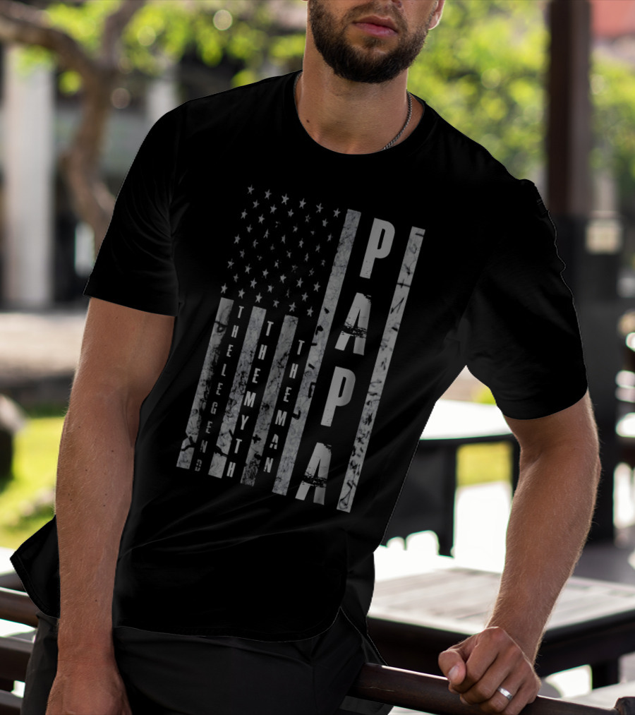 Mens Papa The Man The Myth The Legend American Flag T-Shirt