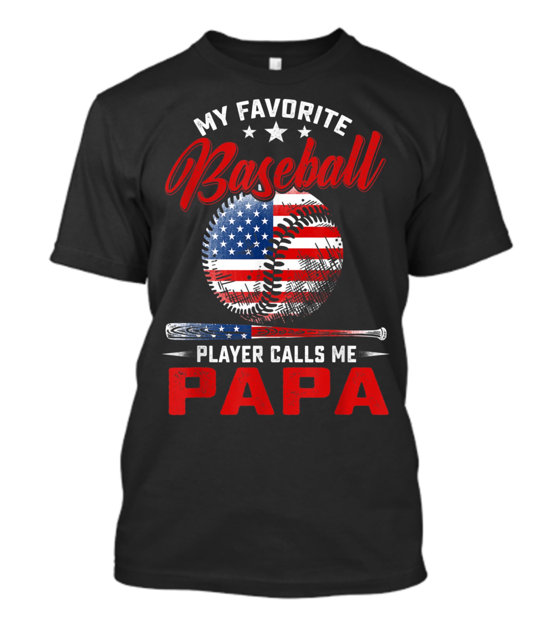 Papa My Favorite Baseball Player American Flag T-Shirt