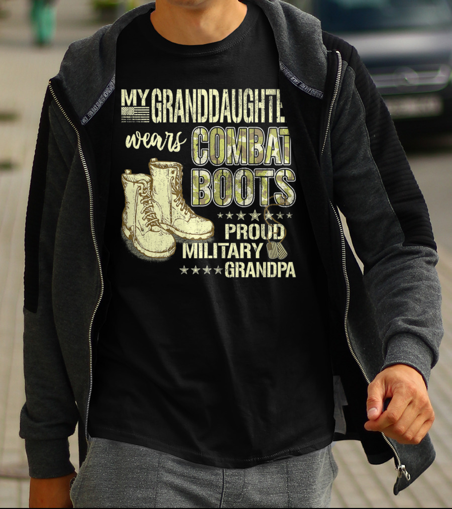 My Granddaughter Wears Combat Boots Proud Military Grandpa T-Shirt