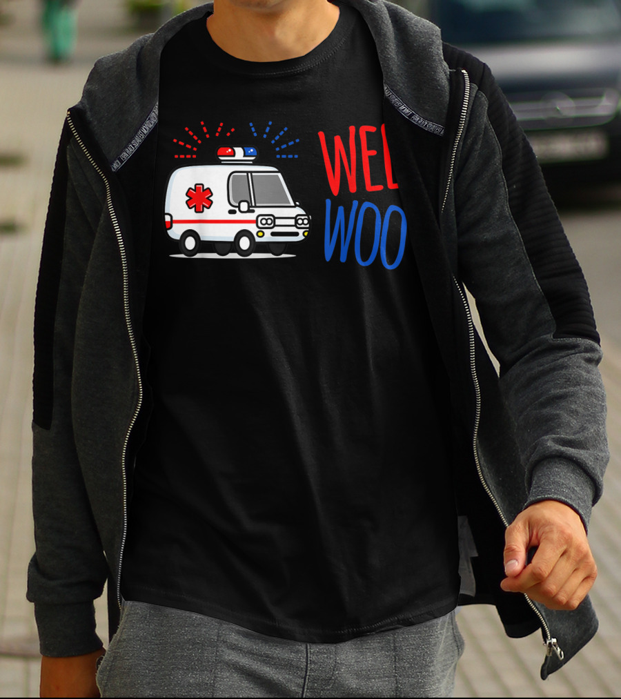 WEE WOO Ambulance EMT Paramedic AMR Emergency Response T-Shirt