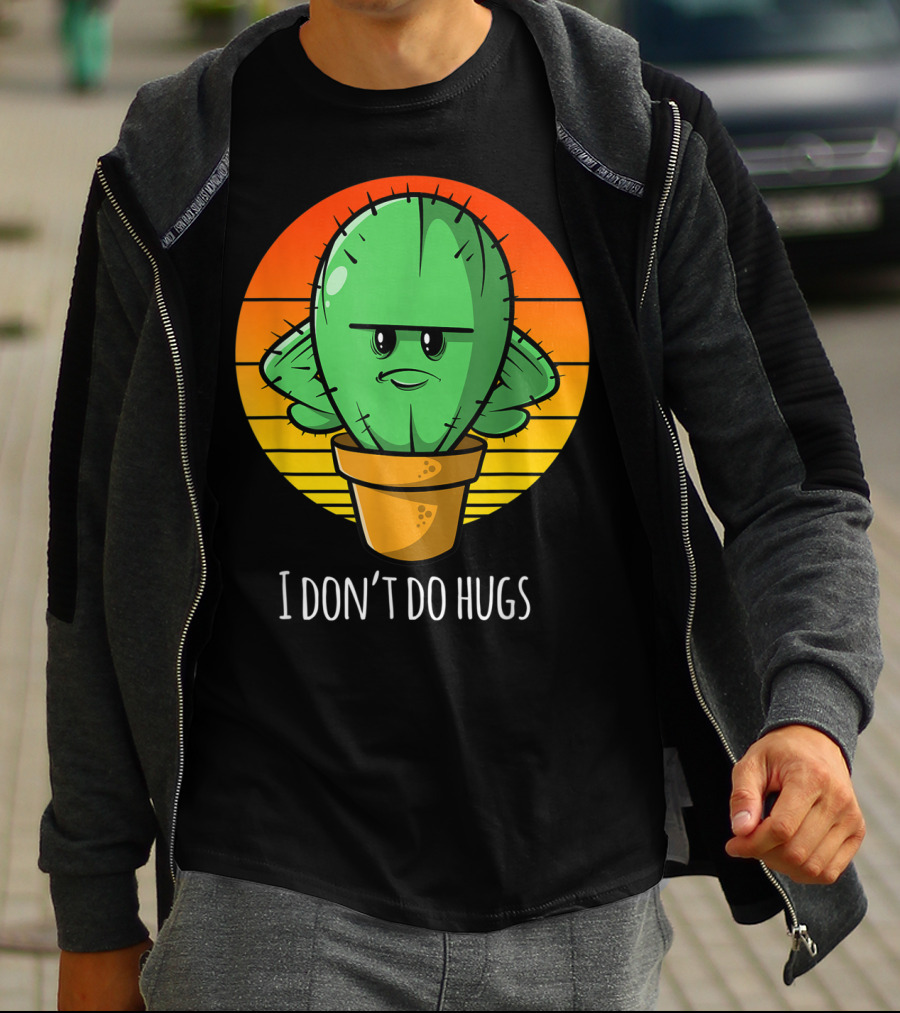 I Don't Do Hugs Funny Cactus Retro Sunset T-Shirt