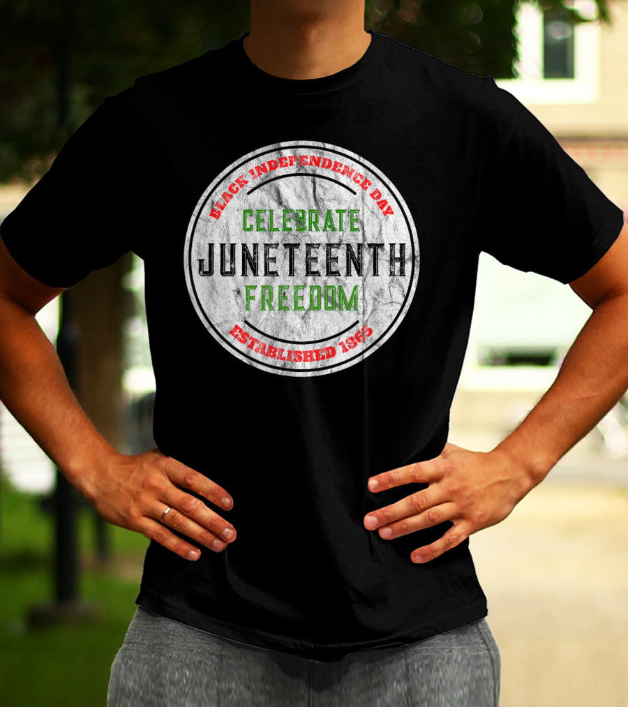 Black Independence Day Celebrate Juneteenth Freedom Established 1865 T-Shirt