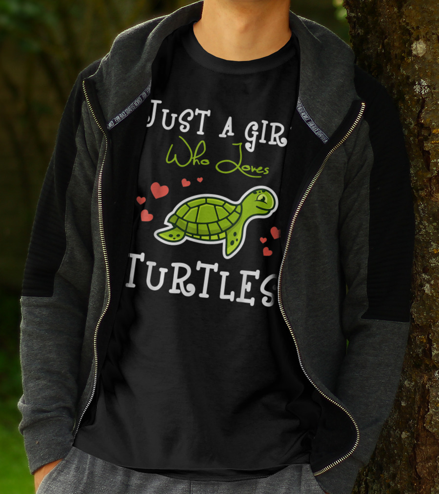 Just A Girl Who Loves Turtles With Heart Accents And Green Turtle T-Shirt